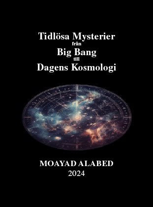 Alabed, Moayad | Tidlösa mysterier från Big bang till dagens kosmologi