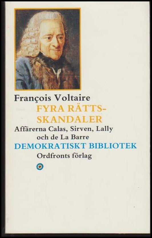 Voltaire | Fyra rättskandaler