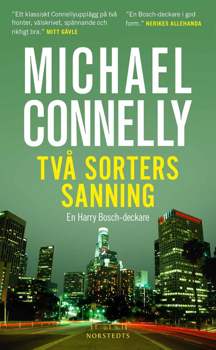 Connelly, Michael | Två sorters sanning