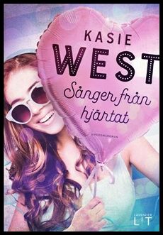 West, Kasie | Sånger från hjärtat