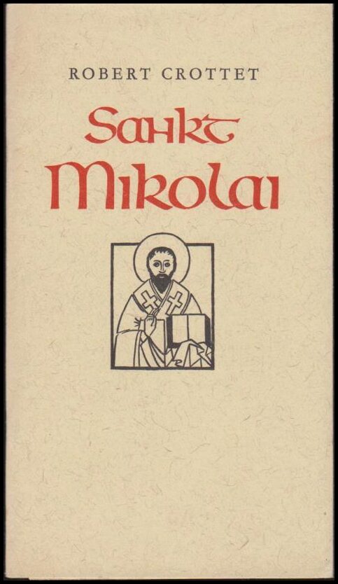 Crottet, Robert | Sankt Nikolai