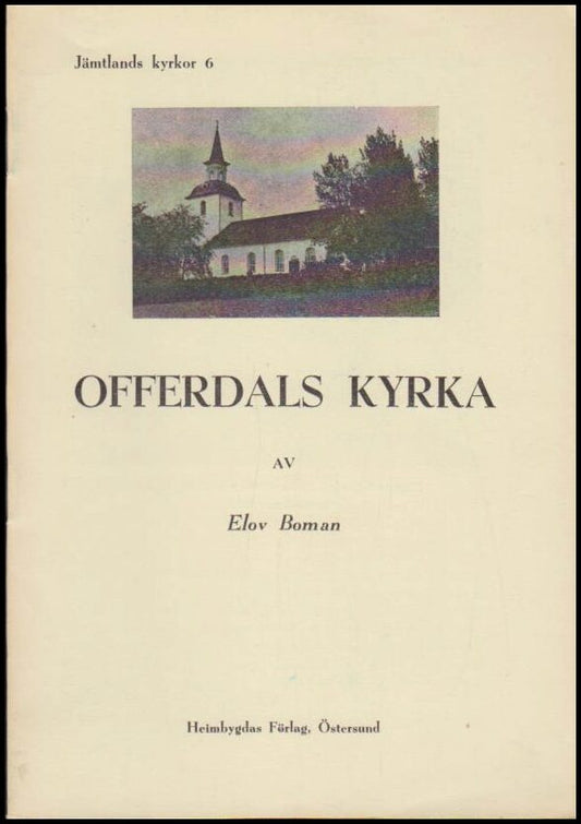 Boman, Elov | Offerdals kyrka