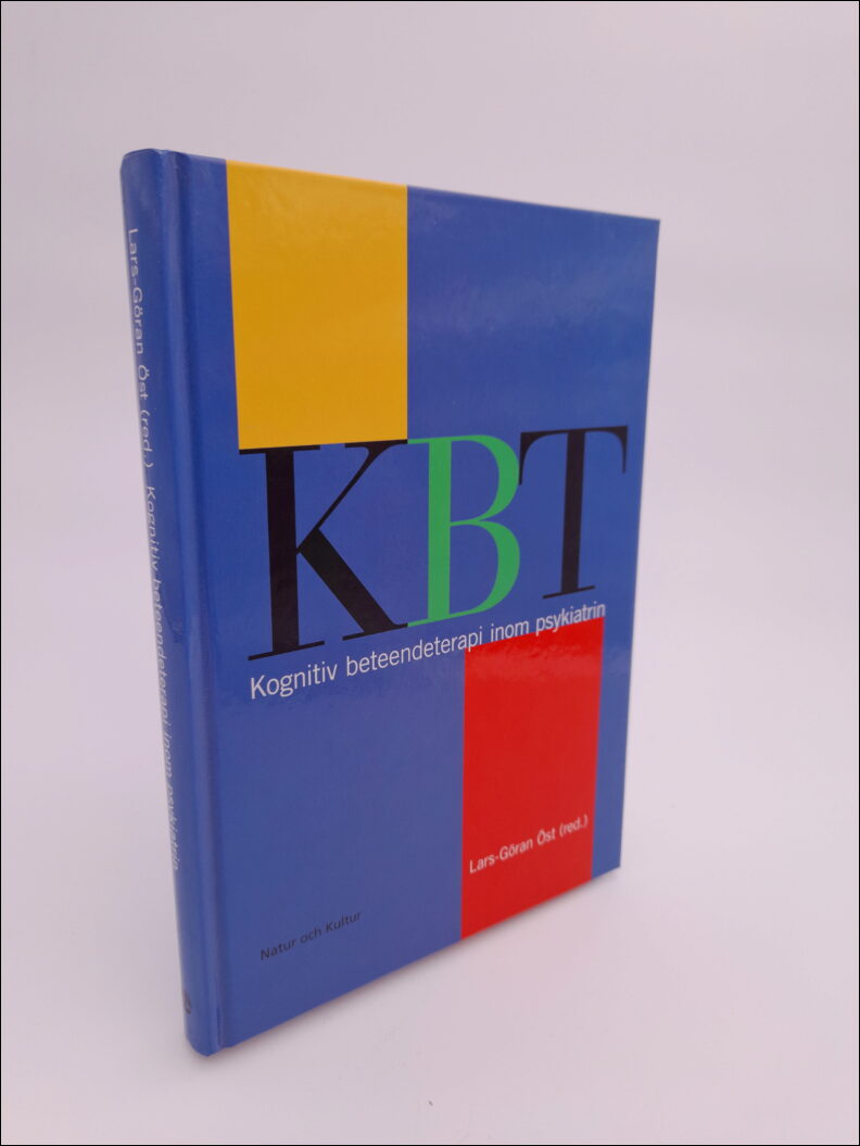 Öst, Lars-Göran (red) | Kognitiv beteendeterapi inom psykiatrin