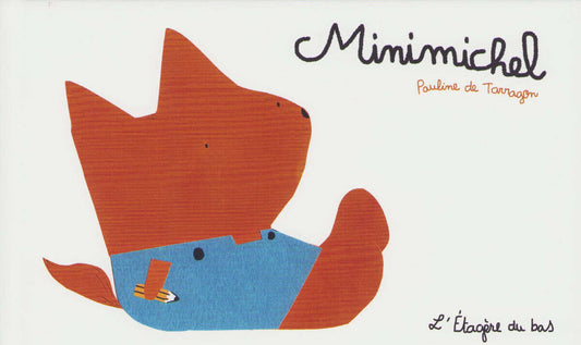 Tarragon, Pauline de | Minimichel (Franska)