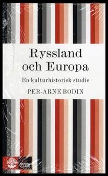 Bodin, Per-Arne | Ryssland och Europa : En kulturhistorisk studie