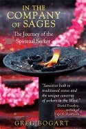 Greg Bogart | In The Company Of Sages : The Journey of the Spiritual Seeker