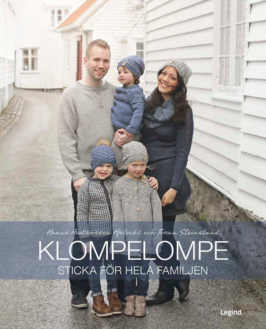 Hjelmås, Hanne Andreassen | Steinsland, Torunn | KlompeLOMPE : Sticka för hela familjen