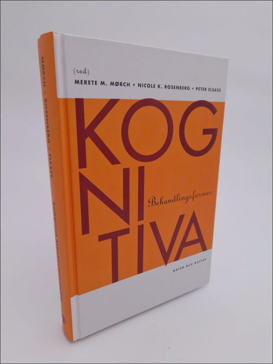 Mørch, Merete M. | Kognitiva behandlingsformer