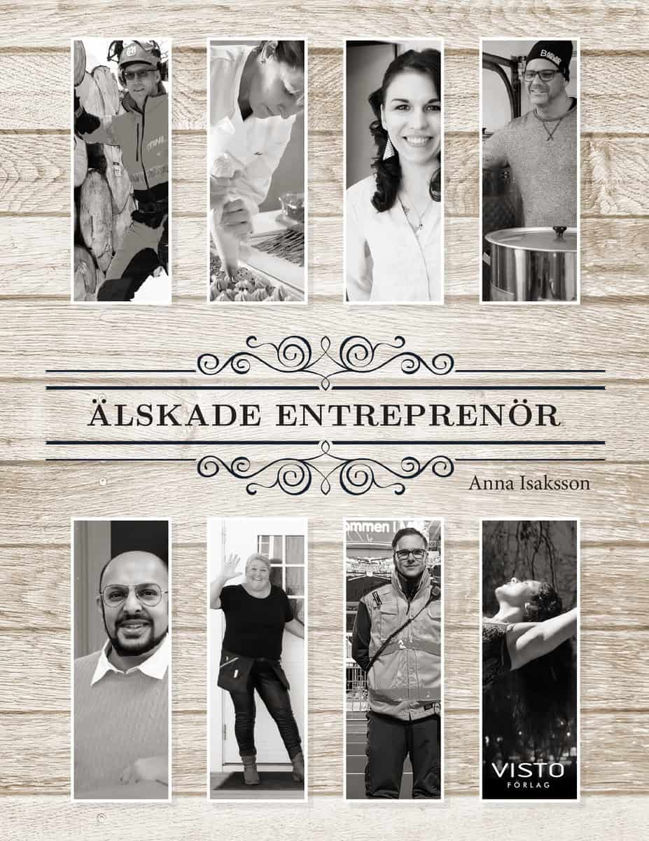 Isaksson, Anna | Älskade entreprenör