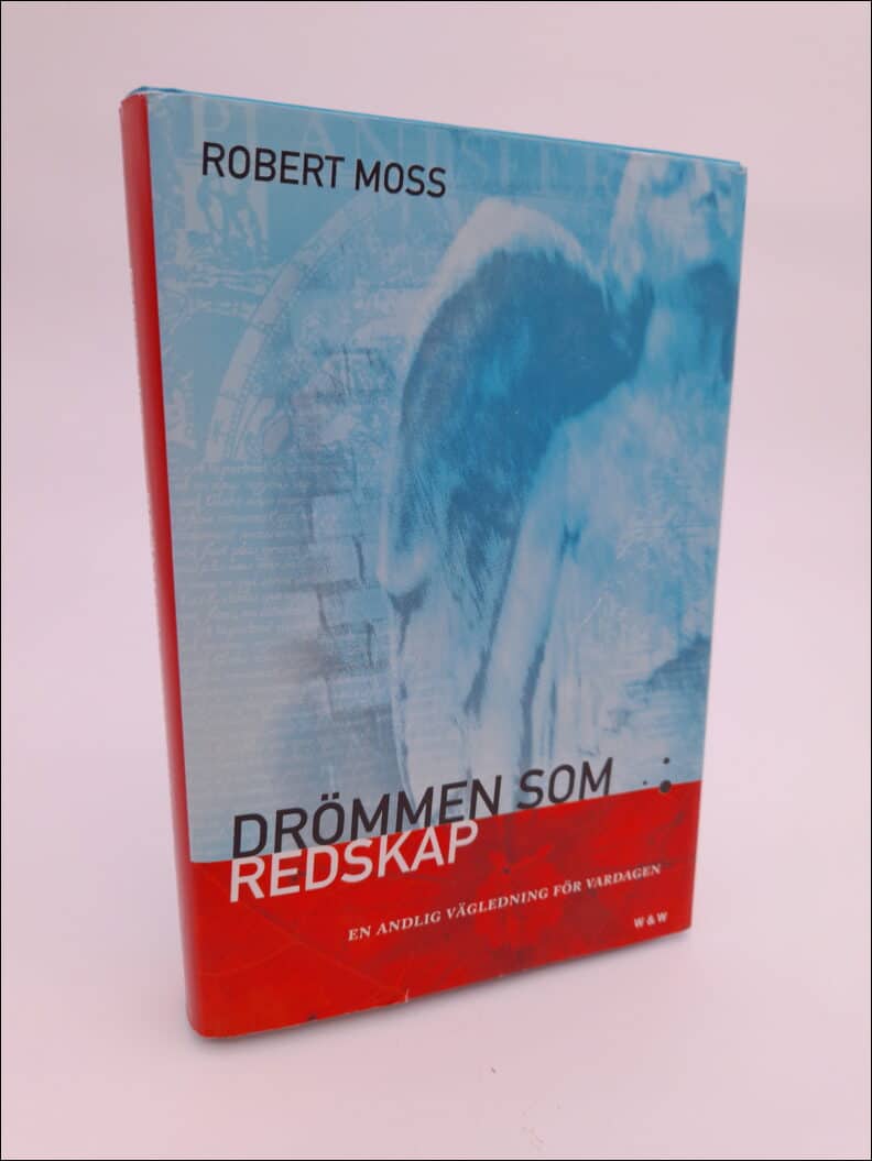 Moss, Robert | Drömmen som redskap