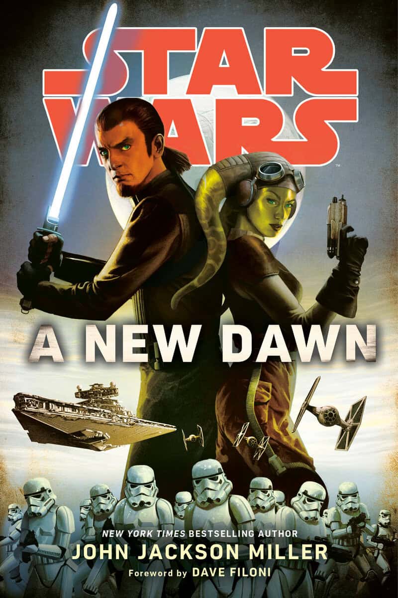 Miller, John Jackson | A New Dawn : Star Wars