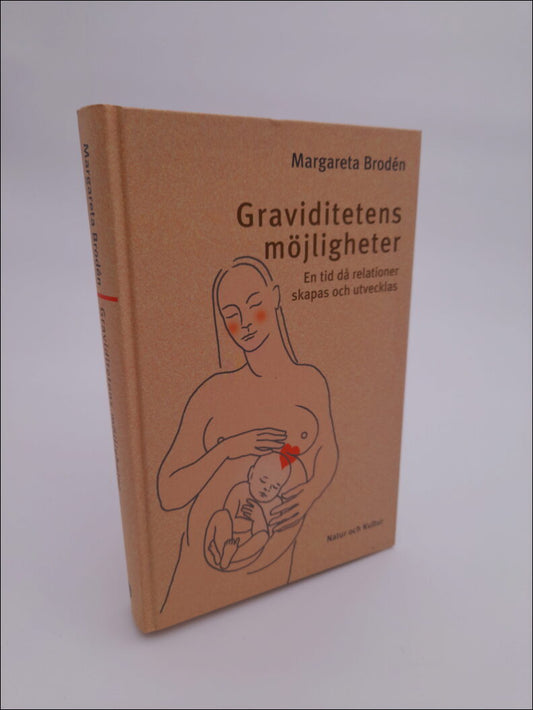 Broden, Margareta | Graviditetens möjligheter
