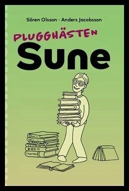 Jacobsson, Anders | Olsson, Sören | Plugghästen Sune