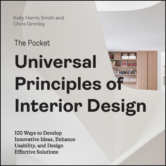 Kelly Harris Smith | The Pocket Universal Principles of Interior Design