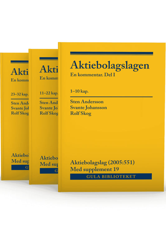 Andersson, Sten | Johansson, Svante | Skog, Rolf | Aktiebolagslagen, del I-III : En kommentar