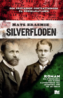 Erasmie, Mats | Silverfloden