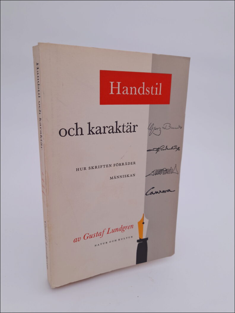 Lundgren, Gustaf | Handstil och karaktär