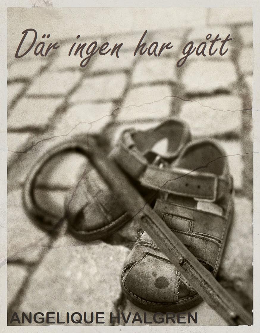 Hvalgren, Angelique | Där ingen har gått