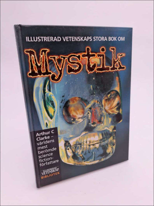 Clarke, Arthur C. | Illustrerad vetenskaps stora bok om mystik