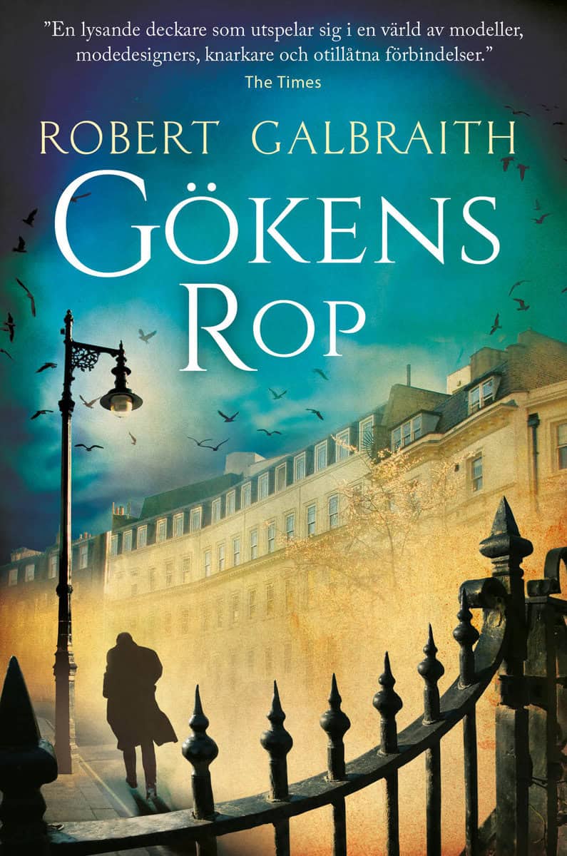 Galbraith, Robert | Gökens rop
