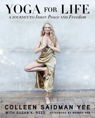 Yee, Colleen Saidman | Yoga for life : A journey to inner peace and freedom