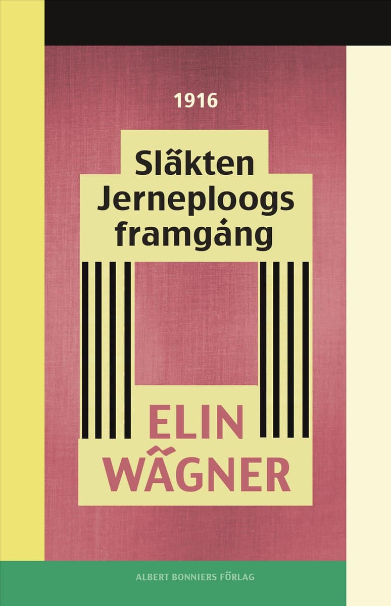 Wägner, Elin | Släkten Jerneploogs framgång