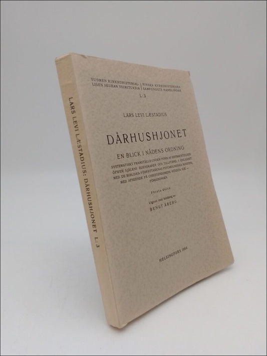 Laestadius, Lars Levi | Dårhushjonet : En blick i nådens ordning. Första delen