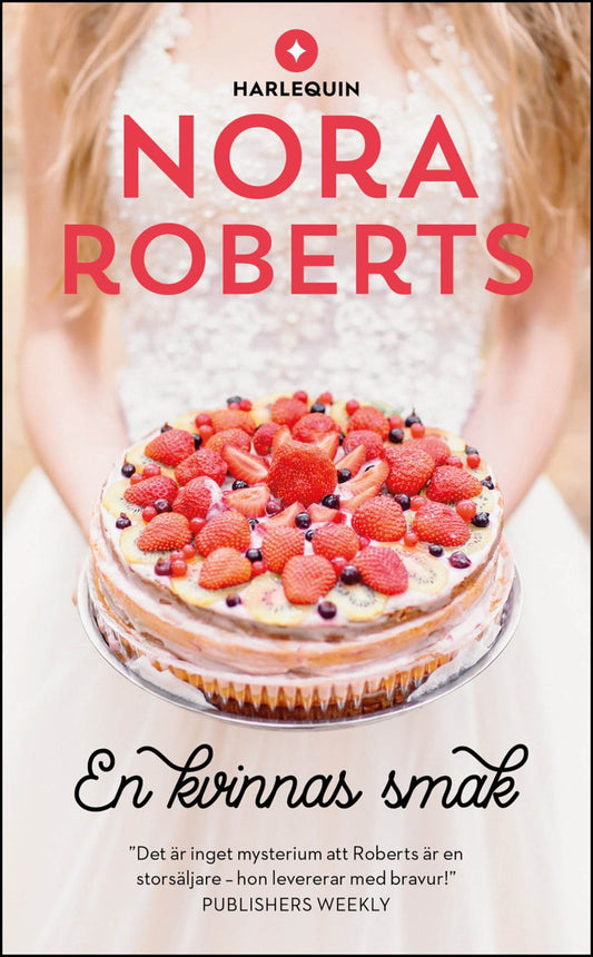 Roberts, Nora | En kvinnas smak