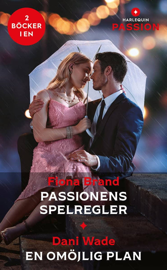 Brand, Fiona | Wade, Dani | Passionens spelregler | En omöjlig plan