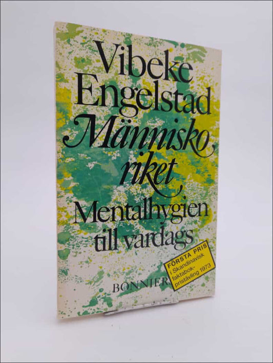 Engelstad, Vibeke | Människoriket : Mentalhygien till vardags