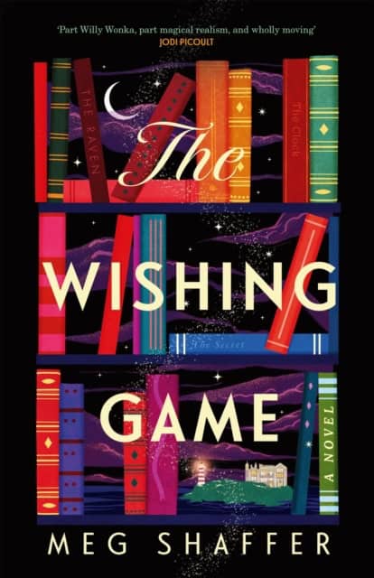 Shaffer, Meg | The Wishing Game