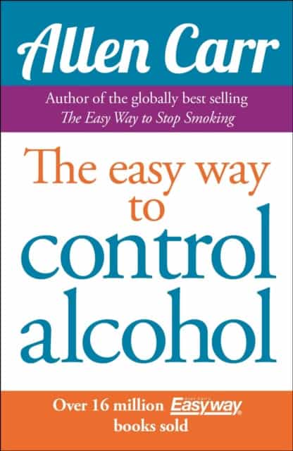 Carr, Allen | Allen Carr's Easyway to Control Alcohol