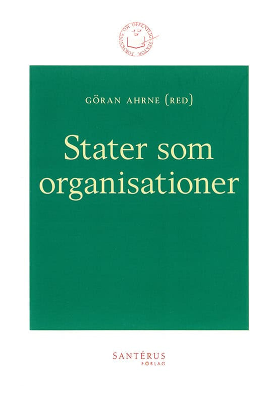 Ahrne, Göran [red.] | Stater som organisationer
