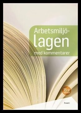 Ahlberg, Kerstin | Arbetsmiljölagen med kommentarer