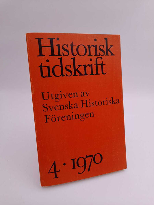 Historisk tidskrift | 1970/4