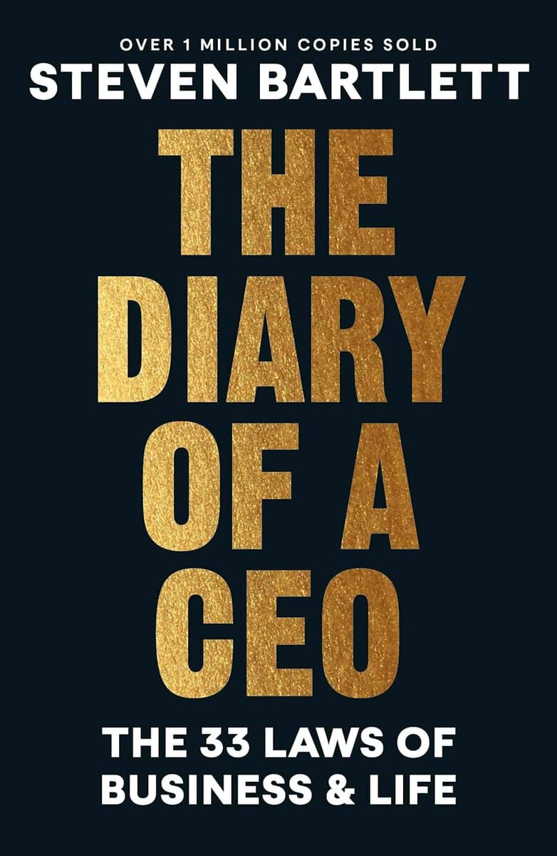 Bartlett, Steven | The Diary of a CEO