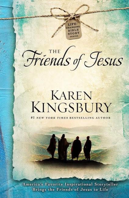 Kingsbury, Karen | Friends of jesus