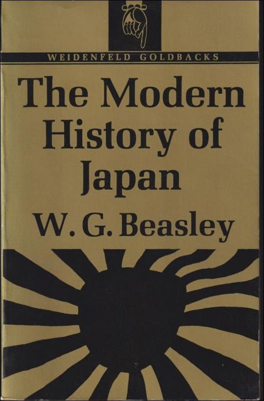 Beasley, W. G. | The modern history of Japan