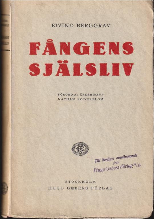 Berggrav, Eivind | Fångens själsliv