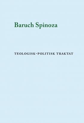 Spinoza, Baruch | Teologisk-politisk traktat