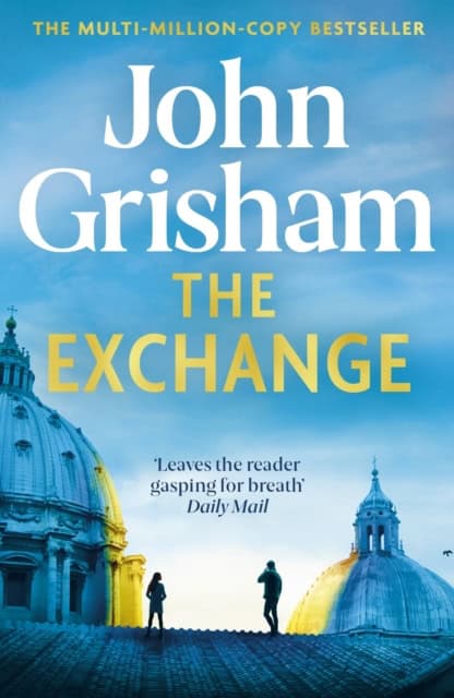 Grisham, John | The Exchange