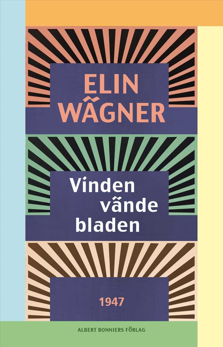 Wägner, Elin | Vinden vände bladen