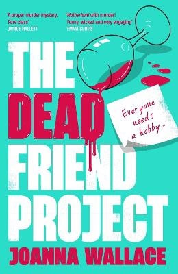 Wallace, Joanna | The Dead Friend Project