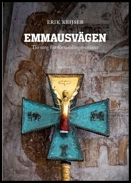 Keijser, Erik | Emmausvägen : Tio steg för församlingsveniater