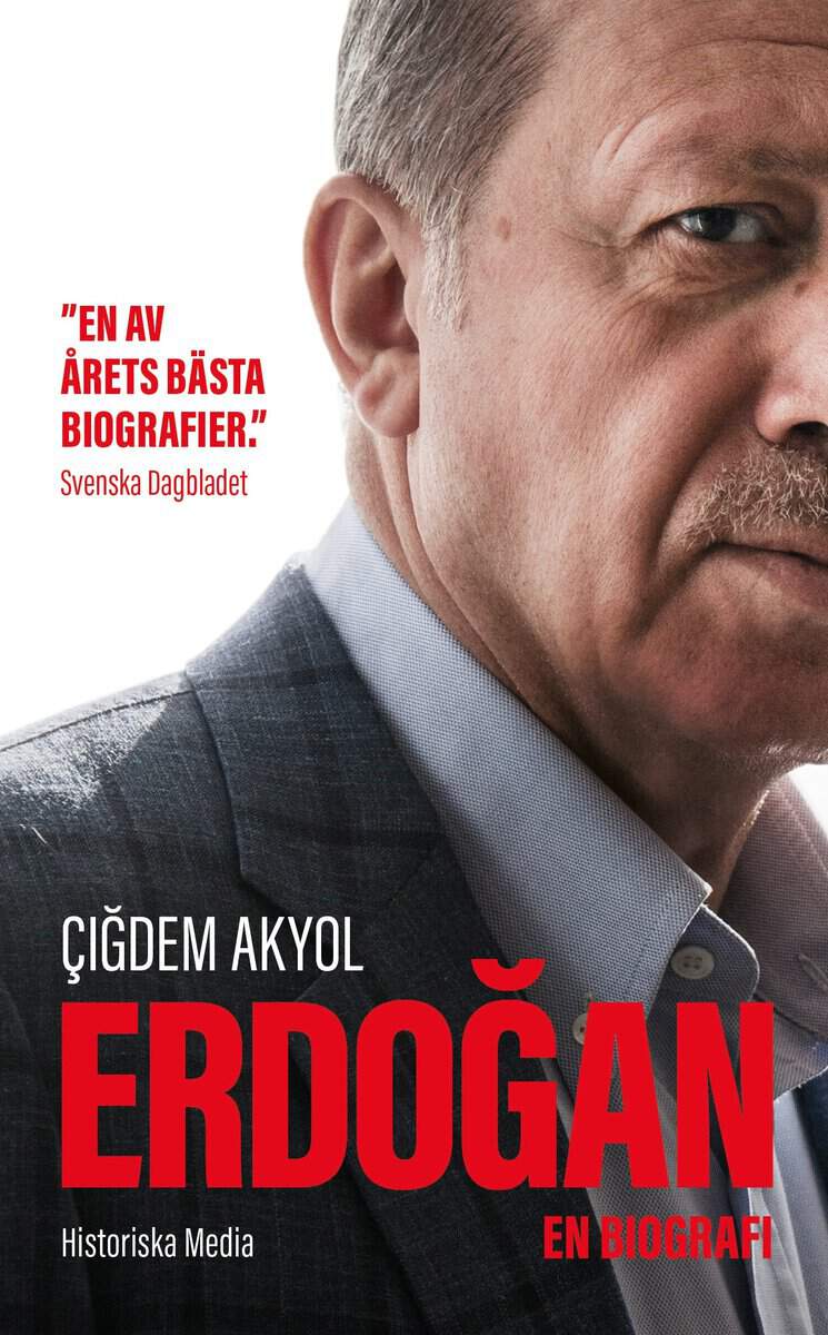 Akyol, Cigdem | Erdogan : en biografi : En biografi