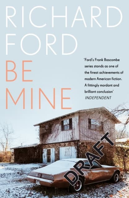 Ford, Richard | Be Mine