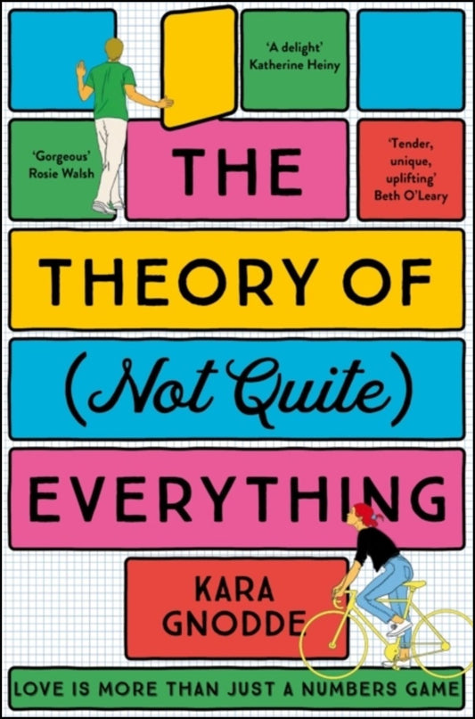 Gnodde, Kara | The Theory of (Not Quite) Everything