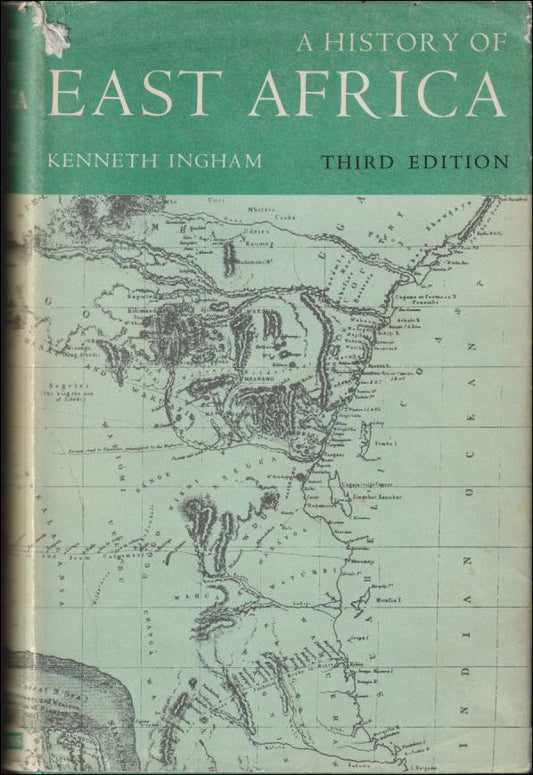 Ingham, Kenneth | A History of East Africa