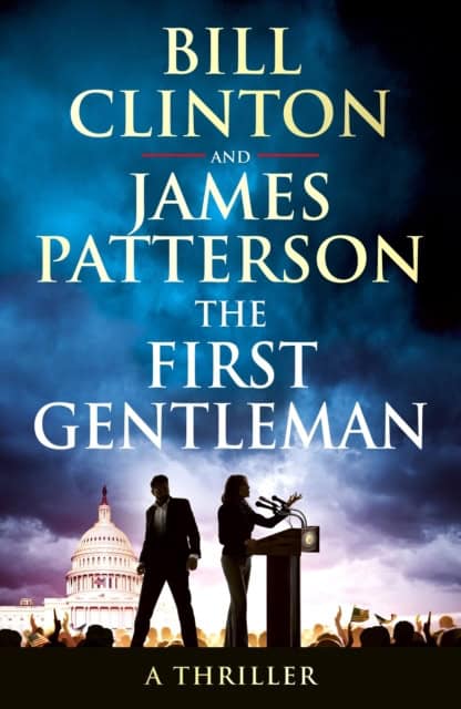 Clinton, President Bill | The First Gentleman
