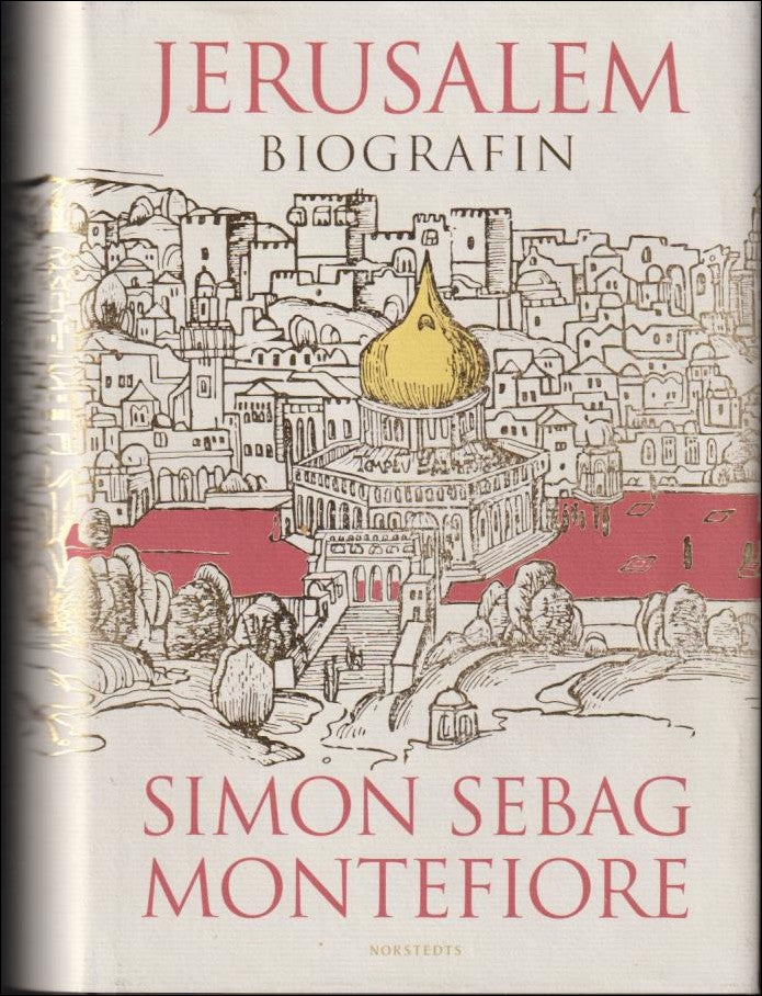 Montefiore, Simon Sebag | Jerusalem : Biografin